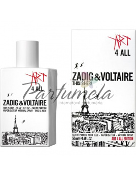 Zadig & Voltaire This is Her! Art 4 All Edition, Parfumovaná voda 50ml