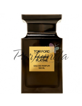 Tom Ford Fougére Platine, Parfémovaná voda 50ml