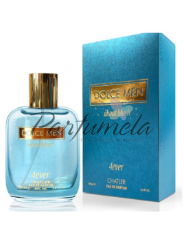Chatler Dolce Men About Blush 4ever Parfumovaná voda 100ml (Alternativa parfemu Dolce Gabbana Light Blue Forever Homme)
